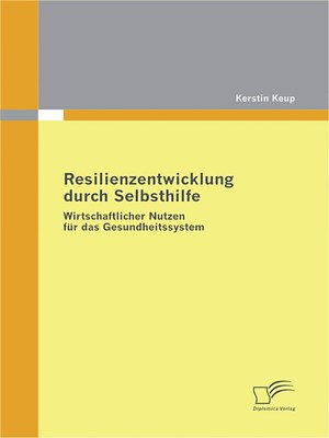 cover image of Resilienzentwicklung durch Selbsthilfe